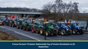 France Farmers’ Protests: Nationwide Day of Action Scheduled on 26 September